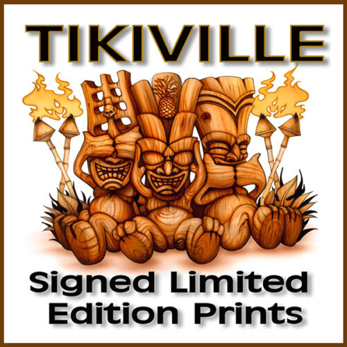 Tiki & Island Limited Edition Prints